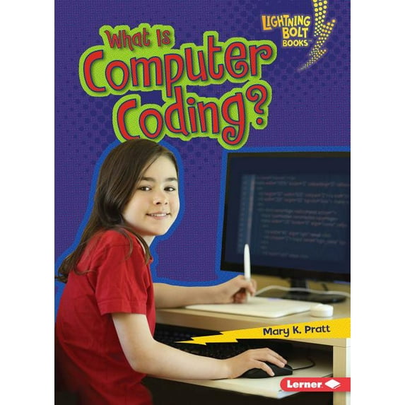 Lightning Bolt Books (R) -- Our Digital World: What Is Computer Coding? (Paperback)