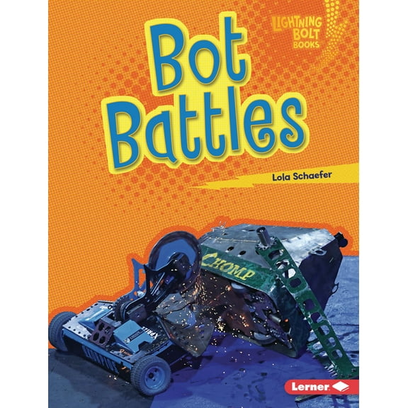 Lightning Bolt Books (R) -- Robotics: Bot Battles (Hardcover)