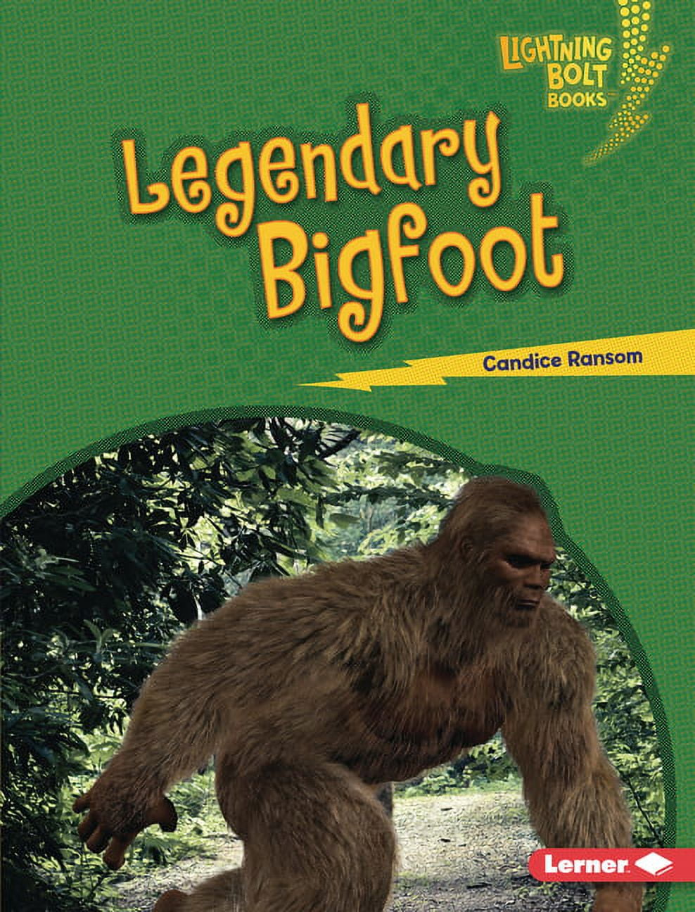 Lightning Bolt Books (R) Spooked! Legendary Bigfoot (Hardcover