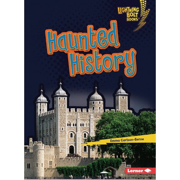 Lightning Bolt Books (R) -- That's Scary Haunted History, (Paperback)