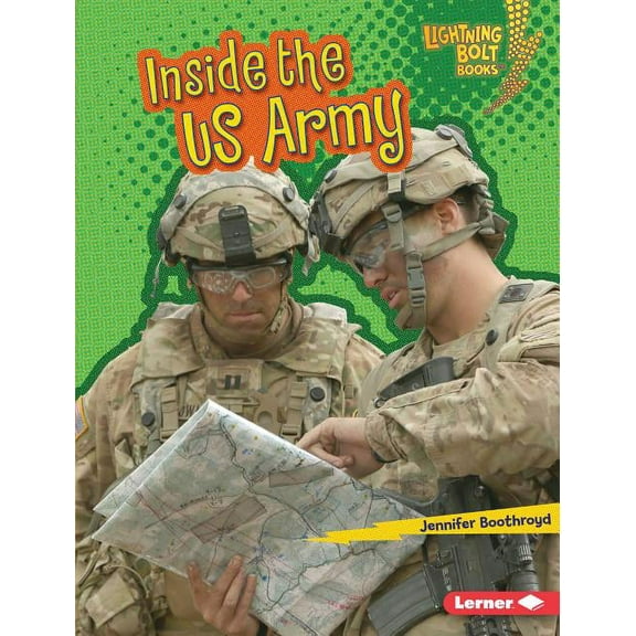 Lightning Bolt Books (R) -- Us Armed Forces: Inside the US Army (Hardcover)