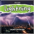 thumbnail image 1 of Lightning: Childrens Weather Book Paperback 1071710451 9781071710456 Bold Kids, 1 of 1