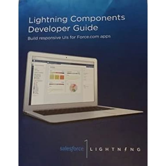 Pre-Owned Lightning Components Developer Guide (Paperback) 142769656X 9781427696564