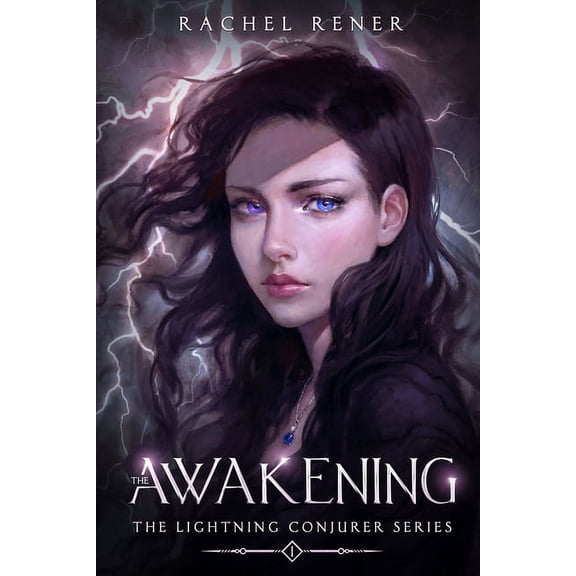 Lightning Conjurer The Lightning Conjurer: The Awakening, Book 1, (Paperback)