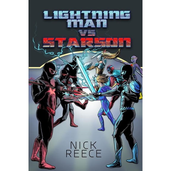 Lightning Man: Lightning Man VS Starson (Paperback)