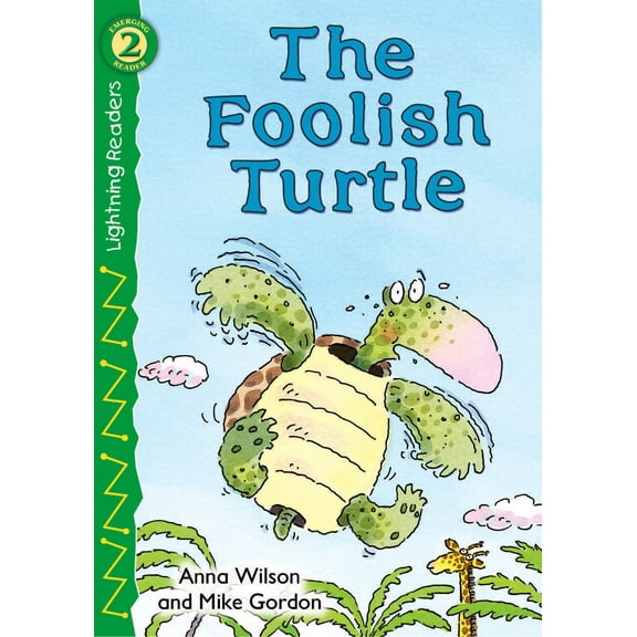 Lightning Readers: The Foolish Turtle : Level 2 (Paperback)