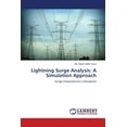 thumbnail image 1 of Lightning Surge Analysis: A Simulation Approach (Paperback), 1 of 1
