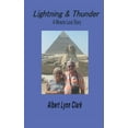 thumbnail image 1 of Lightning and Thunder: A Miracle Love Story, (Paperback), 1 of 1