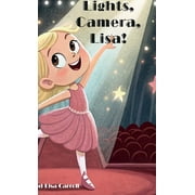 Lights, Camera, Lisa!, Hardcover