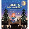 thumbnail image 1 of Pre-Owned Lights Day and Night: The Science of How Light Works Paperback, 1 of 1