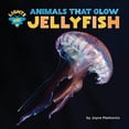 thumbnail image 1 of Lights On! Animals That Glow Jellyfish, (Paperback), 1 of 1
