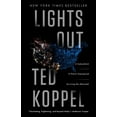 thumbnail image 1 of Lights Out: A Cyberattack: A Nation Unprepared: Surviving the Aftermath, (Paperback), 1 of 1