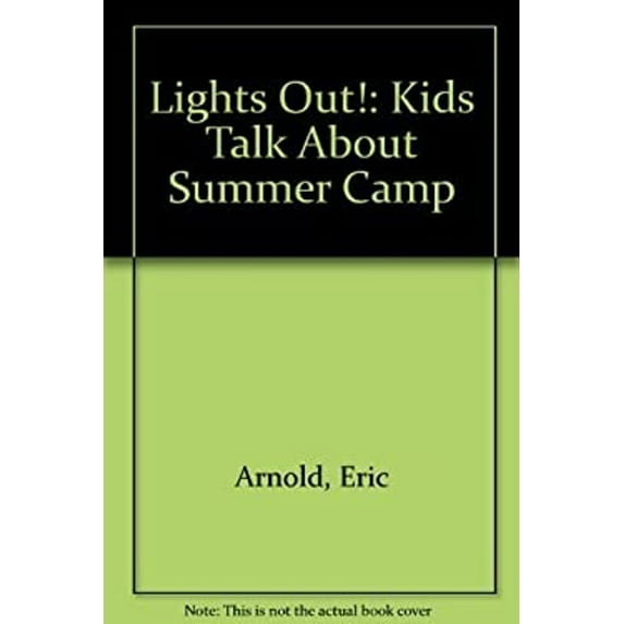 Pre-Owned Lights Out! : Kids Talk about Summer Camp (Mass Market Paperback) 9780316051835