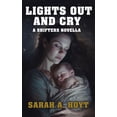 thumbnail image 1 of Shifter Lights Out and Cry, Book 5, (Paperback), 1 of 1