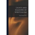 thumbnail image 1 of Lights and Shadows of Spiritualism, (Hardcover), 1 of 5