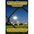thumbnail image 1 of Lights of Summer: The Will to Play, (Paperback), 1 of 1