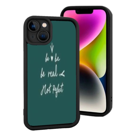 Lightweight iPhone 15 Phone Case - Dark Green Background with White Cursive ' be real > not perfect ' Design Black Border