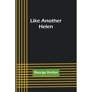 Like Another Helen, Paperback