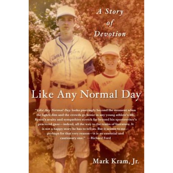 Pre-Owned Like Any Normal Day: A Story of Devotion (Hardcover) 0312650035 9780312650032