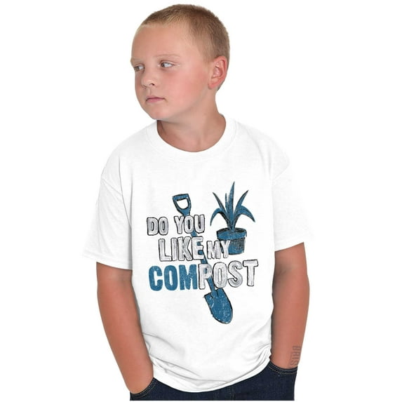 Like Compost Gardening Plants Flowers Crewneck T Shirts Boy Girl Teen Brisco Brands X