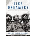 thumbnail image 1 of Pre-Owned Like Dreamers: The Story of the Israeli Paratroopers Who Reunited Jerusalem and Divided a Nation (Hardcover) 0060545763 9780060545765, 1 of 1
