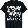 thumbnail image 1 of Like Em Long Legs Big Rack Deer Buck Hunting Hunter Gift T-Shirt, 1 of 3