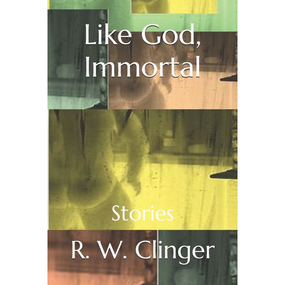 Like God, Immortal: Stories, (Paperback)