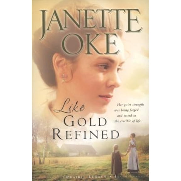 Pre-Owned Like Gold Refined (Paperback) 0764205307 9780764205309