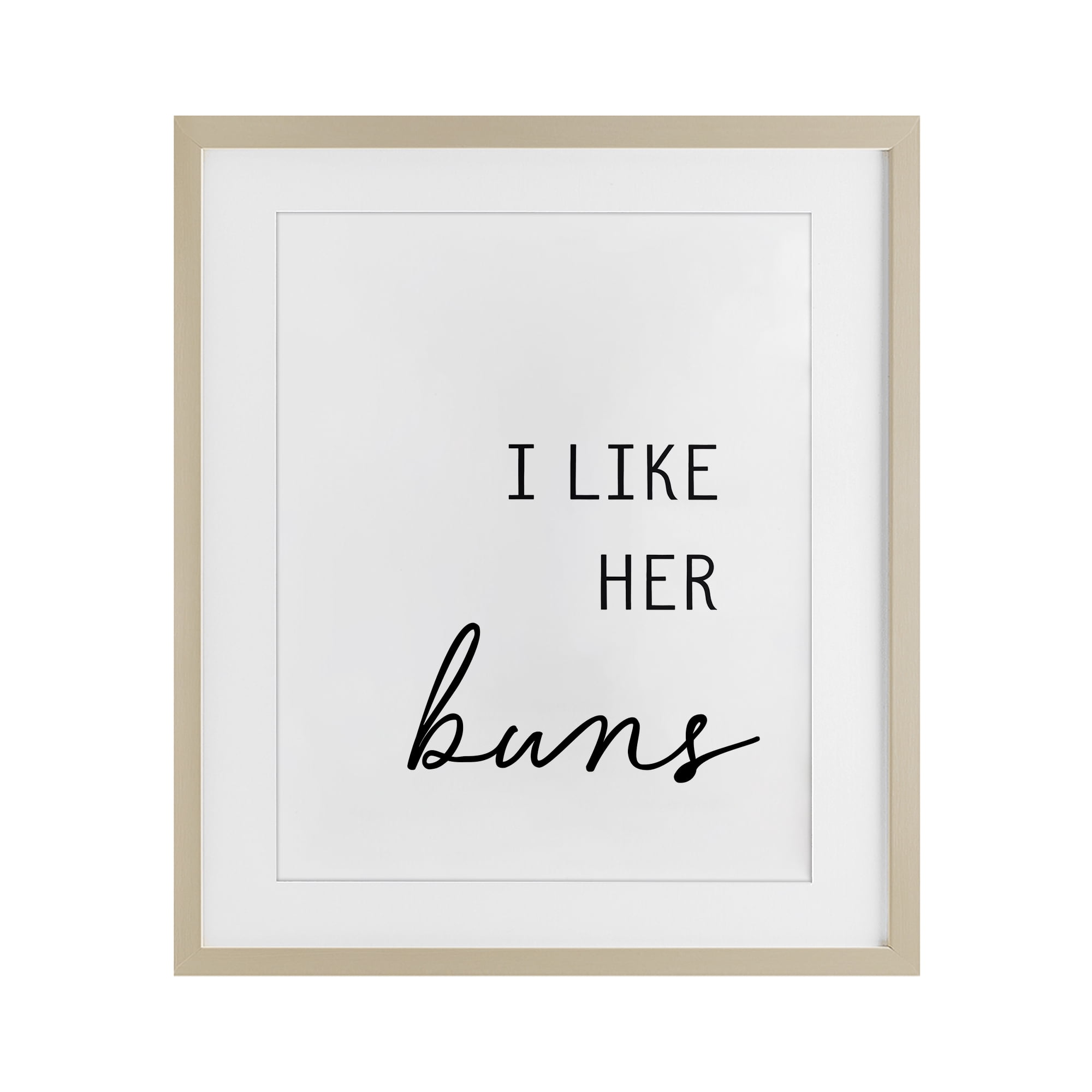 Like Her Buns Birch Framed Print Under Glass, design by Lettered and Lined