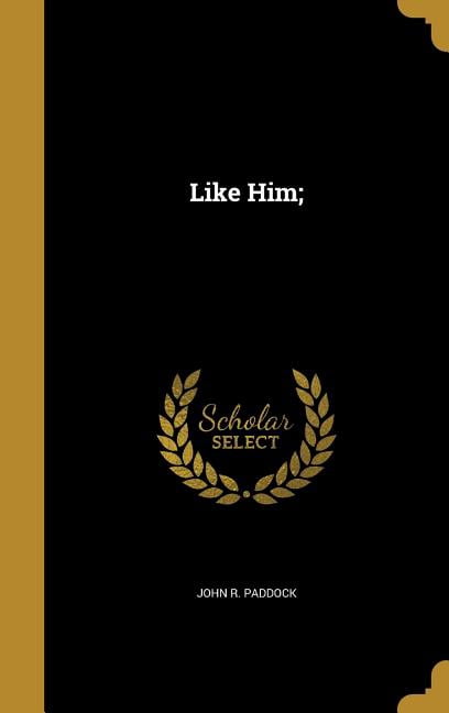 Like Him; (Hardcover)