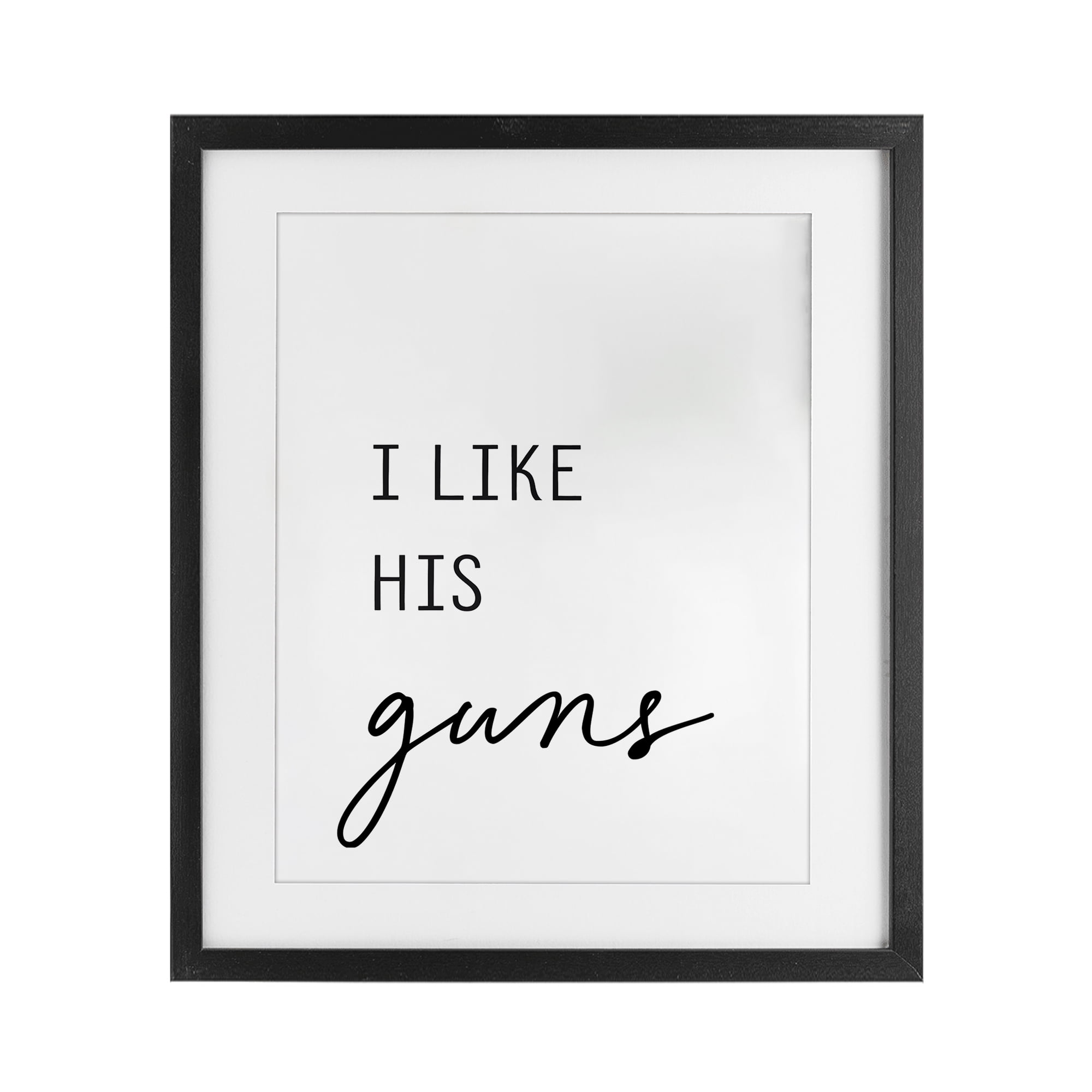 Like His Guns Black Framed Print Under Glass, design by Lettered and Lined