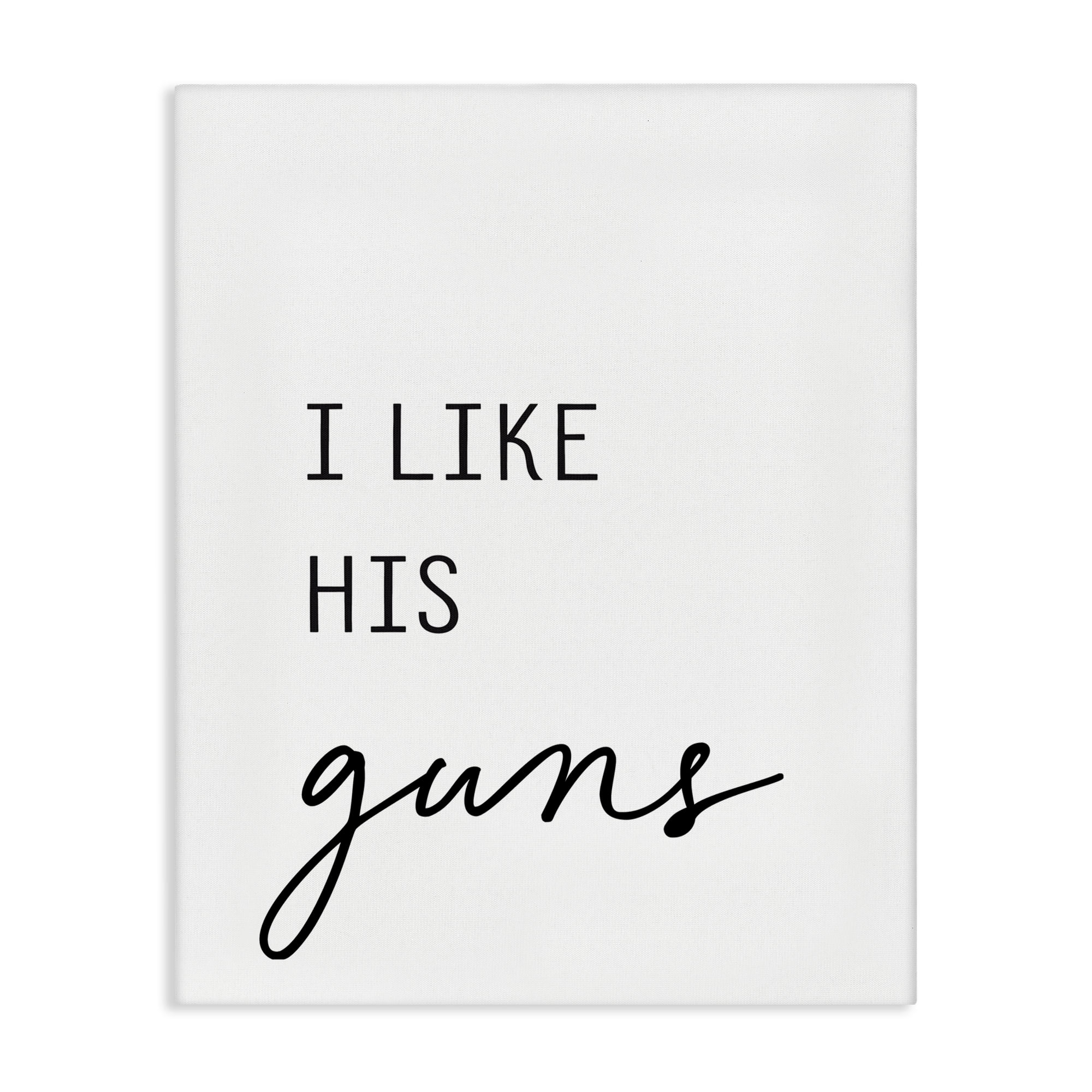 Like His Guns Canvas Wall Art, design by Lettered and Lined