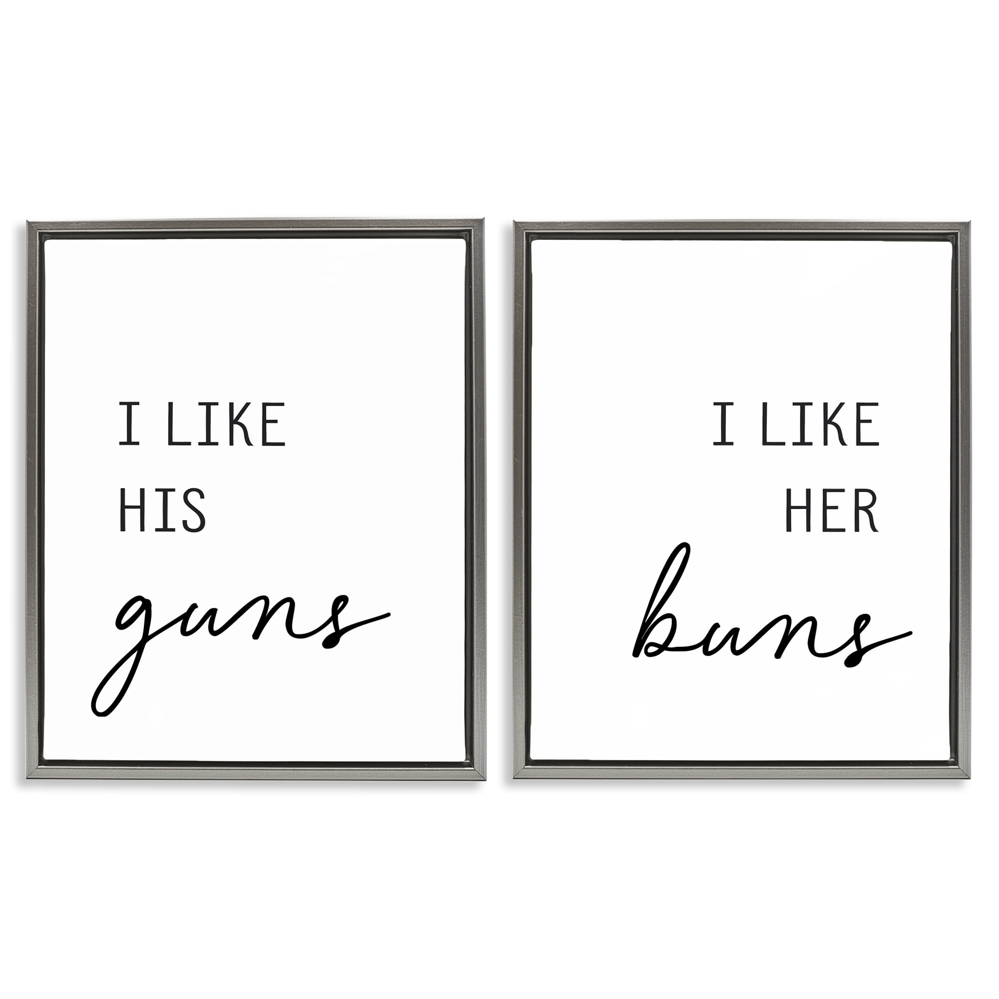 Like His Guns & Her Buns 2 Piece Gray Framed Floater Canvas Set, design by Lettered and Lined