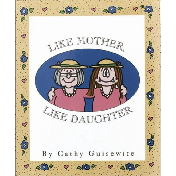Like Mother, Like Daughter (Hardcover)