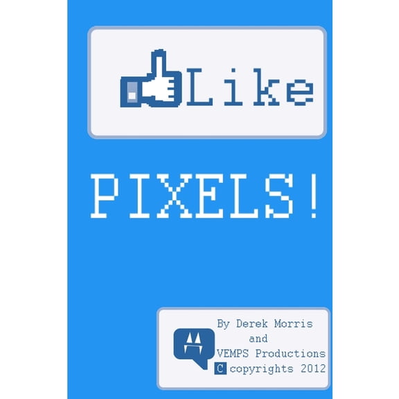 Like Pixels, (Paperback)