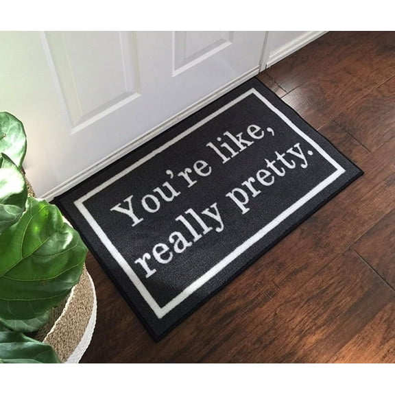 You're Like Really Pretty Mats for Front Door Entry Front Porch Doormat Non-Slip Carpet Rugs Floor Mat Decorative for Home Bathroom Kitchen Indoor 16x24 Inch