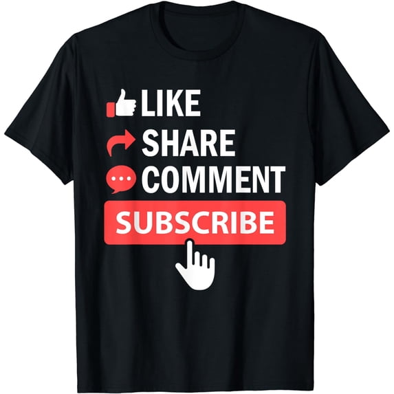 Like Share Subscribe Comment Video Livestream Blogging T-Shirt