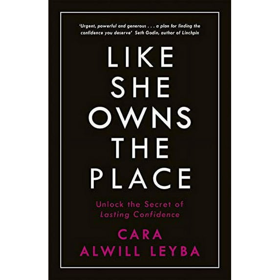 Pre-Owned Like She Owns the Place: Unlock the Secret of Lasting Confidence Paperback