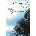 thumbnail image 1 of Pre-Owned Like Sparrows (Paperback 9781483433554) by Joanna Morey, 1 of 1