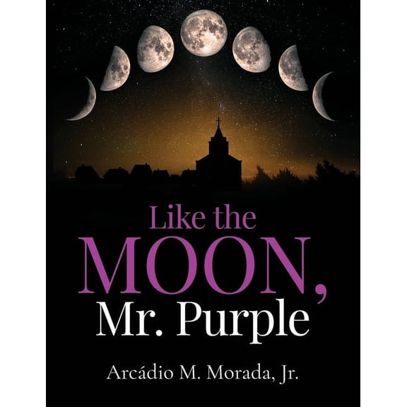 Like The Moon, Mr. Purple, (Paperback)