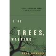 thumbnail image 1 of Pre-Owned Like Trees, Walking: An Acclaimed Debut About the True Story of Racial Injustice in Mobile, Alabama, 9780060529604, 0060529601, Paperback, Reprint edition, 1 of 1