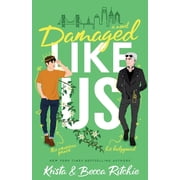 Like Us Series Billionaires & Bodyg Damaged Like Us Special Edition, Book 1, Paperback