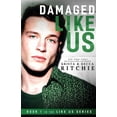 thumbnail image 1 of Like Us Series: Billionaires &amp; Bodyg Damaged Like Us, Book 1, (Paperback), 1 of 1