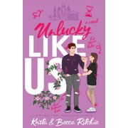 Like Us Unlucky Like Us Special Edition Like Us Series Billionaires & Bodyguards Book 12, Book 12, Paperback