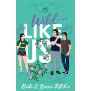 Like Us Wild Like Us Special Edition Paperback, Book 8, Paperback