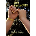 thumbnail image 1 of Like Yesterday (Paperback), 1 of 1
