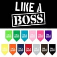 thumbnail image 1 of Pet and Dog Bandana Screen Printed, "Like A Boss", 1 of 10