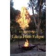 thumbnail image 1 of Like a Flash Eclipse, (Paperback), 1 of 1
