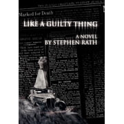 Like a Guilty Thing, Hardcover