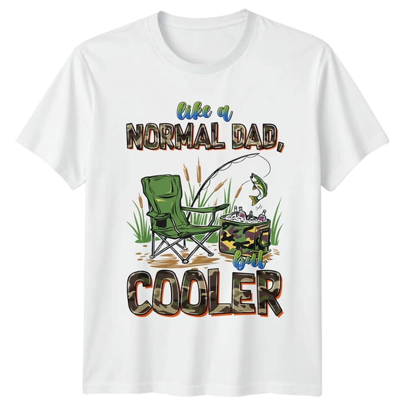 Like a Normal Dad but Cooler Fishing Father’s Day T-Shirt